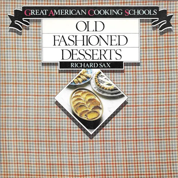 OP: Old Fashioned Desserts