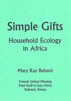 Simple Gifts: Household Ecology in Africa